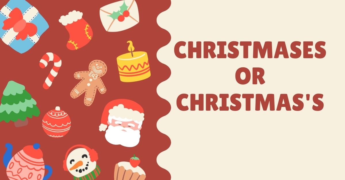 christmases-or-christmass