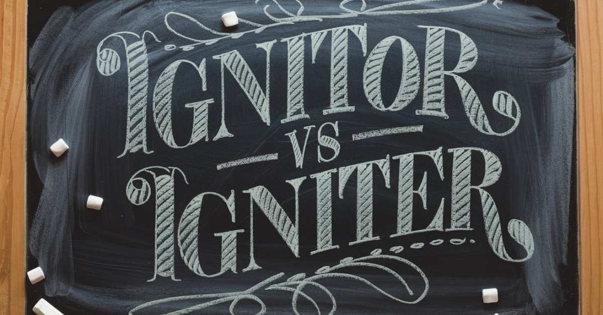 Ignitor vs Igniter: What’s the Difference?