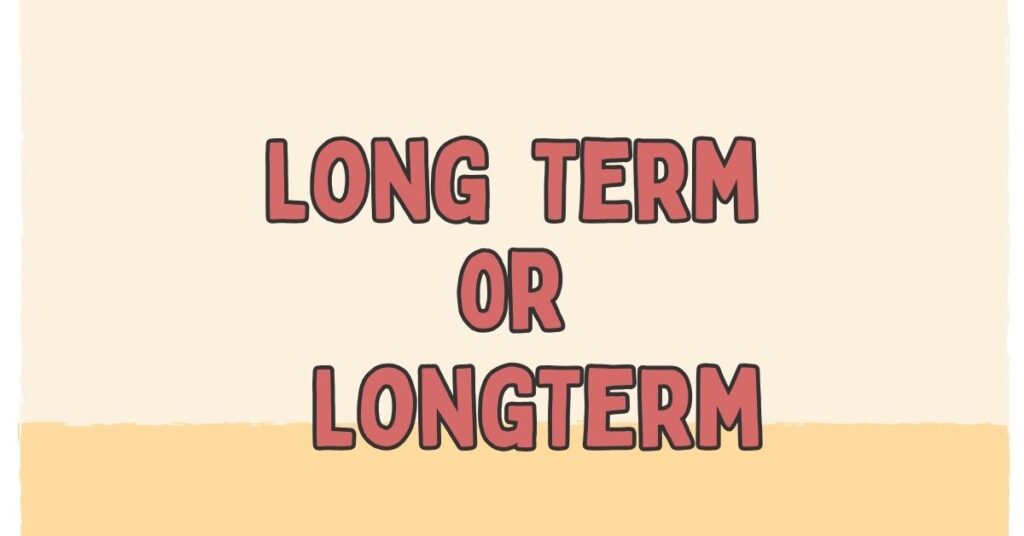 longterm-definition-and-usage