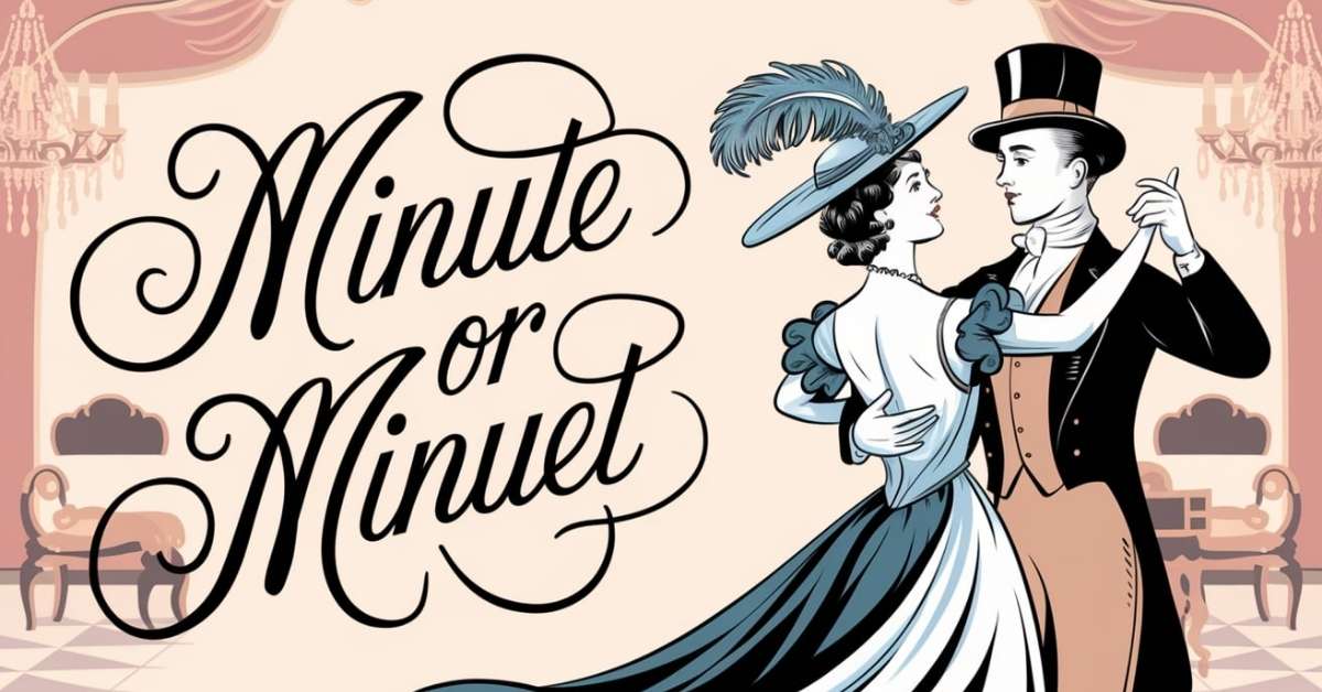 minute-or-minuet