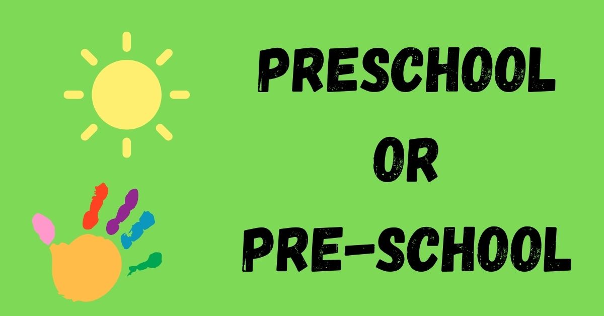 preschool-or-pre-school